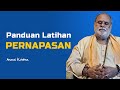 Panduan latihan pernapasan  anand krishna