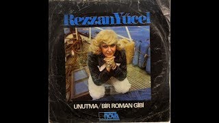 Rezzan Yücel- Bir Roman Gibi (Orijinal Plak Kayıt)