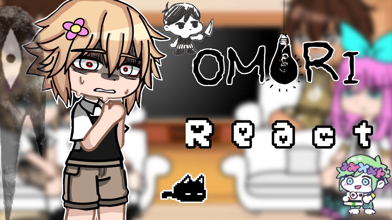 Omori React // Part 2/2 //