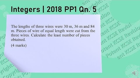 Integers | KCSE 2018 PAPER 1 Qtn. 5 [Predicting KCSE 2024]