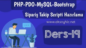 Ders 19 | CKeditor Kullanımı - Gelişmiş Text Editör | İş- Proje Takip Scripti