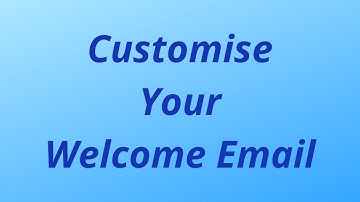 Email Octopus   Customising Your Welcome Email