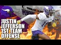 Justin Jefferson: (Finally) First Team Offense 🔥🔥🔥