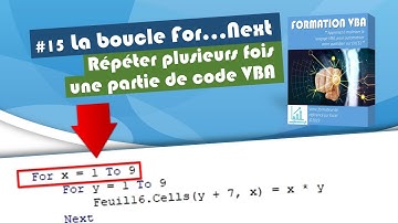 Tout savoir sur la boucle For…Next en VBA [#15 FORMATION EXCEL VBA COMPLETE