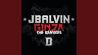 Ginza (Cumbia Remix) (feat. Arcangel, Nicky Jam, Zion & Yandel) - J Balvin