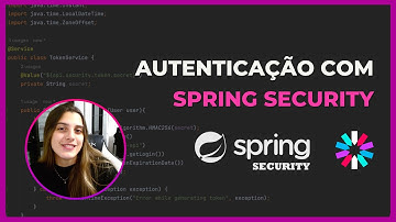Autenticação e Autorização com Spring Security, JWT Tokens e Roles