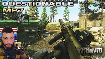 The MP7 Is Questionable - Full Raid - Escape From Tarkov