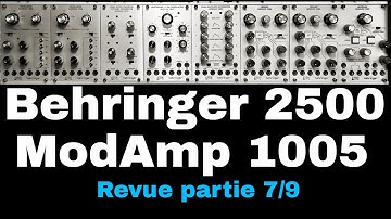 Behringer 2500 -  MODAMP 1005 - (ARP 2500 Clone) EPISODE 7/9