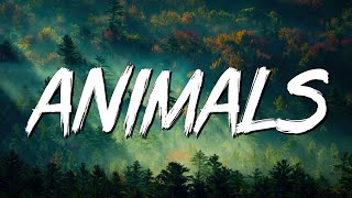 Animals - Maroon 5 (Lyrics)