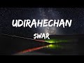 Udirahechan  swar  lyrics