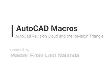 Autocad Macro-1 Creating Revision cloud and with Revision Triangle in a complete new Drawing.