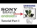Sony android tv the frame art gallery  ambient mode  photo frame tutorial  part 1