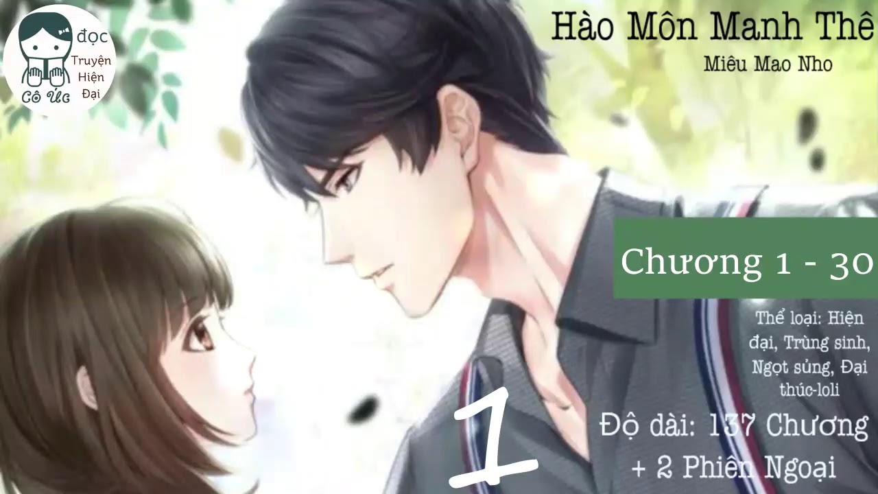 PHẦN 1｜Hào Môn Manh Thê｜Miêu Mao Nho｜Trọng Sinh, Sủng, đại thúc loli