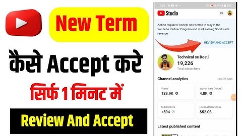 Action required: Accept New Terms to stay in the Youtube Partner Program  | Review And Accept 2023