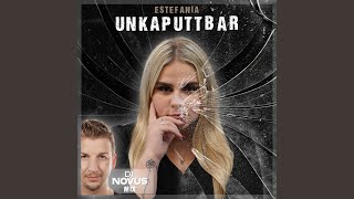 Unkaputtbar (DJ Novus Remix)