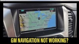 WHY DOES MY GM NAVIGATION NOT WORK ON MY TAHOE AND SUBURBAN RADIO? THE MOST COMMON CAUSE