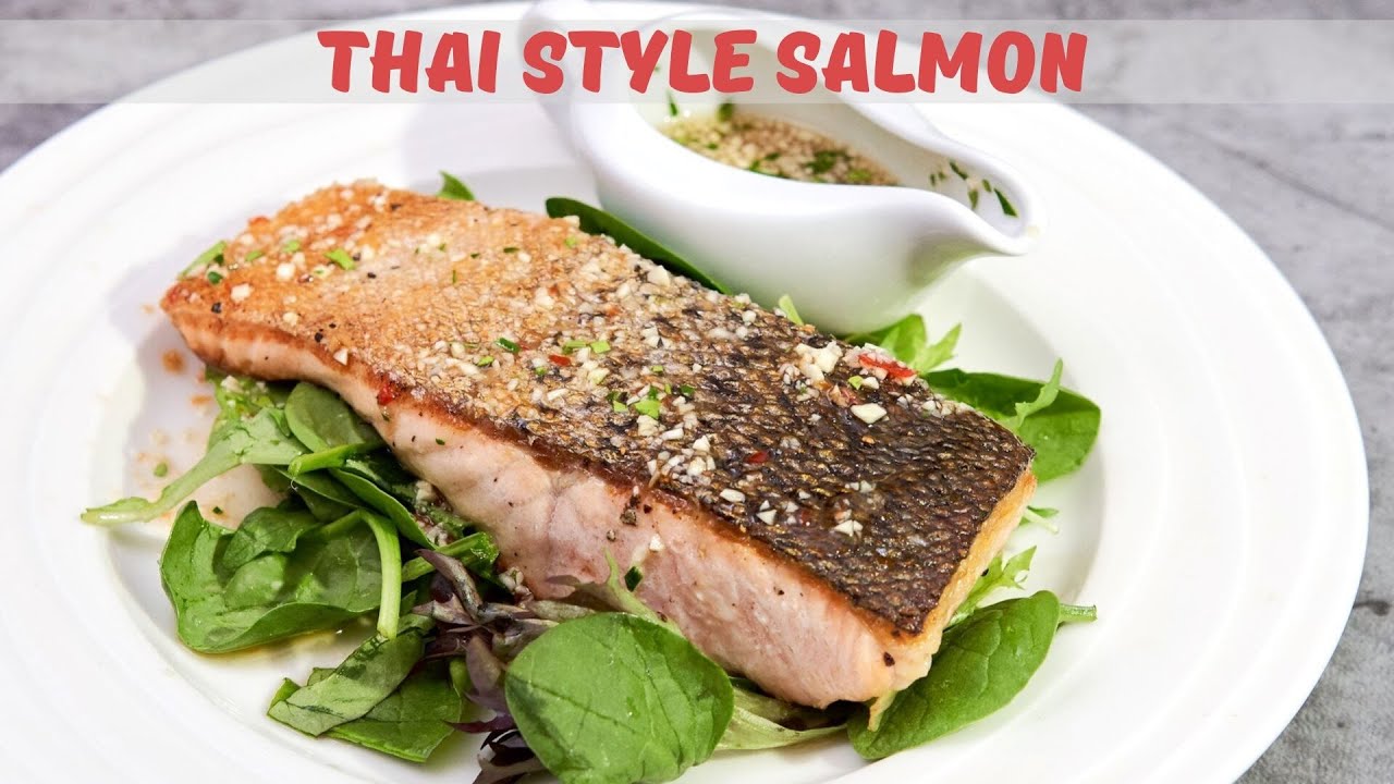 泰式煎三文鱼 Thai style pan fried salmon | Emilee