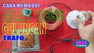 cara membuat ALAT TESS gulungan TRAFO (part 8) video ke : 88