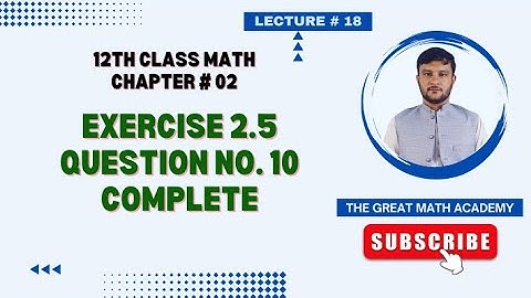 Exercise 2.5 Question 10 Complete || 2nd Year Math Chapter 2  || Derivative || Fsc2 Ics2