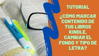 Como  usar la app kindle para PC optimamente con explorer, destacador de palabras, cambio de fondos screenshot 2