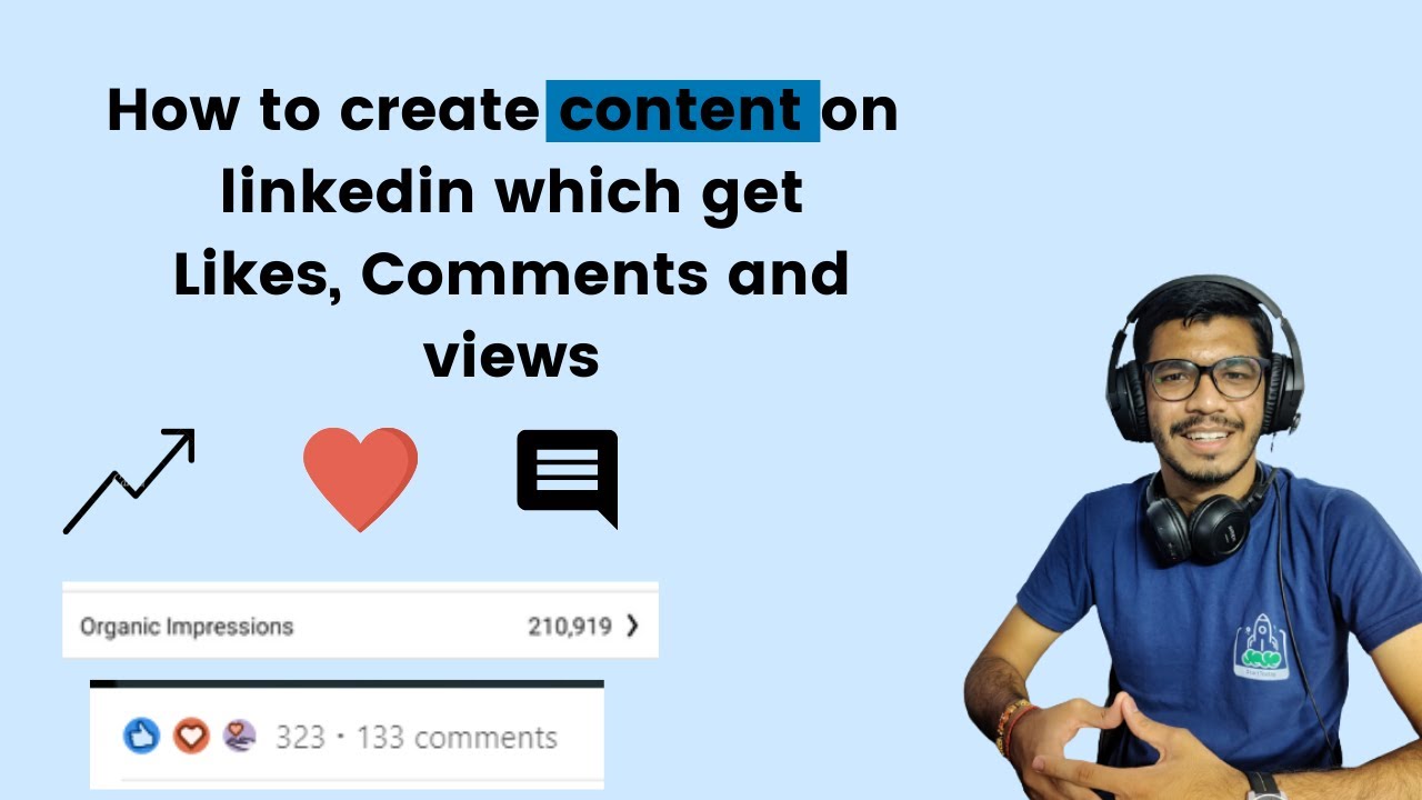 How to create content on LinkedIn | How to get more likes, comments ...
