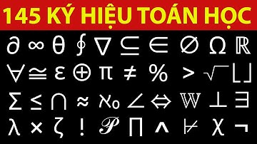 Danh sách 145 ký hiệu toán học