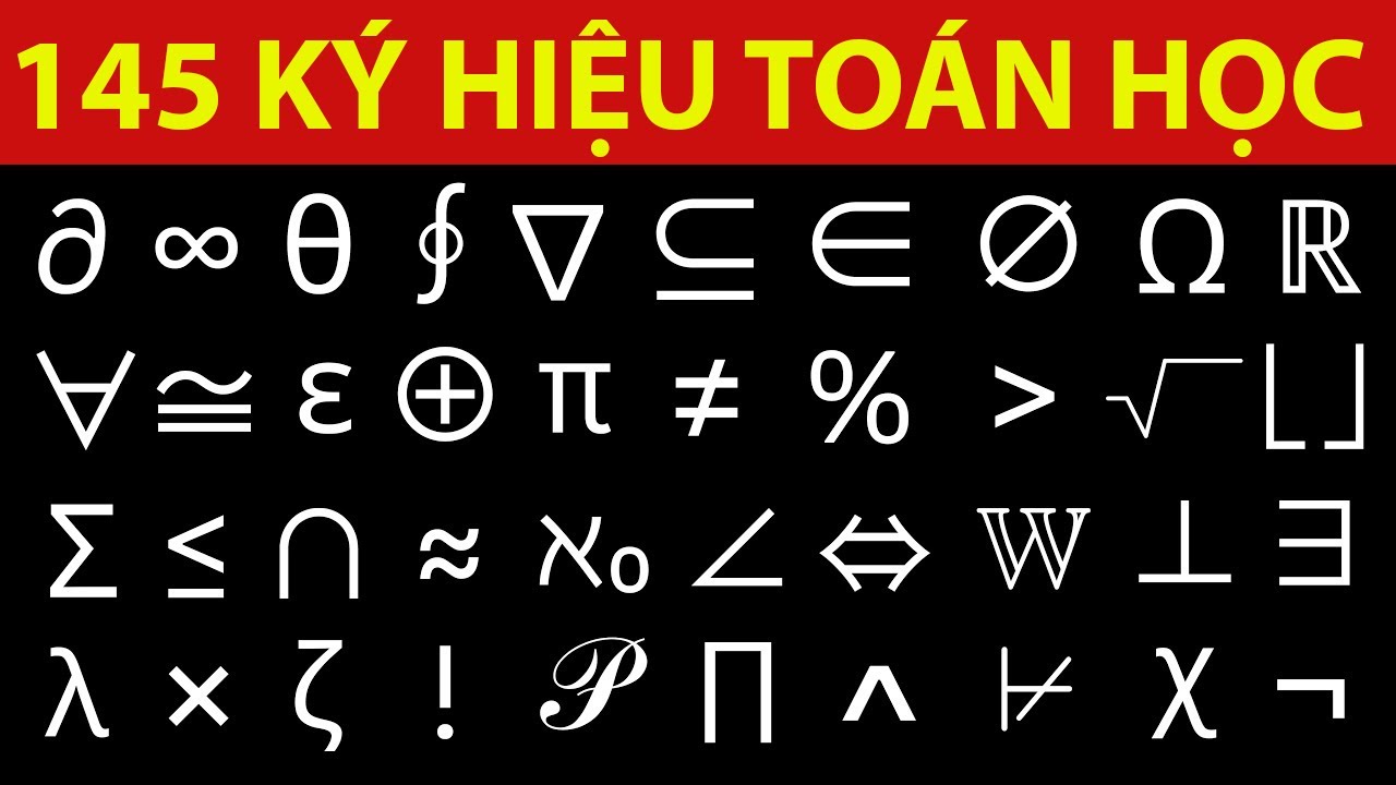 Danh sách 145 ký hiệu toán học - YouTube