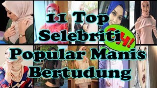 11 Top Selebriti Popular Manis Bertudung