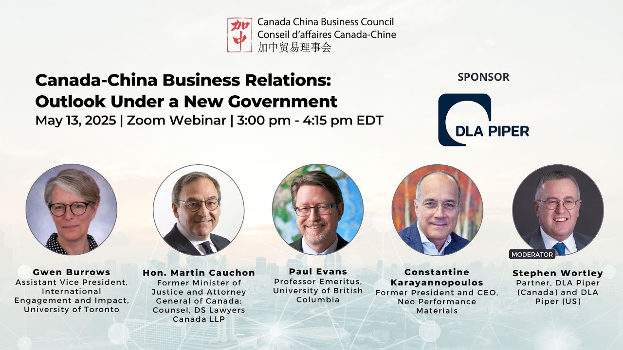 Canada-China Business Relations: Outlook Under a New Government
