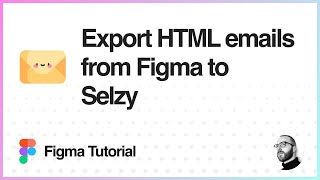 Celebrity Figma Tutorial: Export HTML emails from Figma to Selzy Net Worth