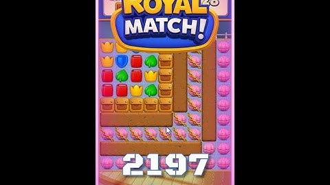 Royal Match Level 2197 - No Boosters Gameplay