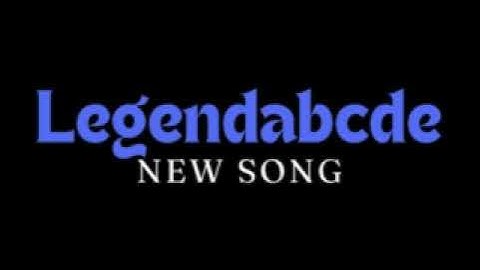 Legendabcde: The Coding Anthem