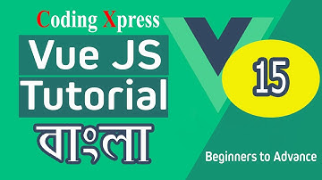 Vue.js Bangla Tutorial | Vue Js Get and Set Radio Button Value | Part 15 Coding Xpress