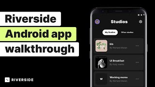 Record HD Videos & Podcasts on Android | Riverside Mobile App screenshot 4