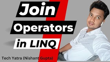 Join Operations in C# LINQ: A Step-by-Step Guide #csharp #linq #dotnet #techyatra #nishantgupta