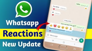 How to React Whatsapp Message new update May 2022 | Unlock whatsapp Reaction