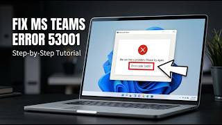 How to Fix Microsoft Teams Error 53001 (Sign In Blocked)