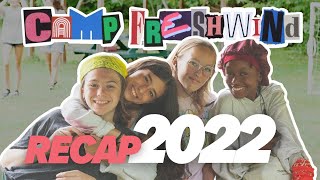 FRESHWIND SUMMER CAMP - Recap2022 by Catch The Fire Toronto 347 views 8 months ago 4 minutes, 18 seconds