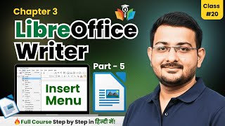 LibreOffice Writer Part 5 – Insert Menu Explained | O Level M1R5 | Complete Guide in Hindi