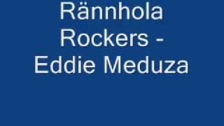 Rännhola Rockers - Eddie Meduza chords