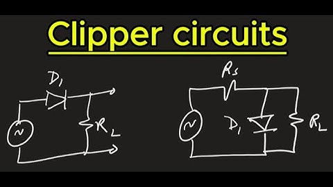 Clipper circuits - clearly explained.