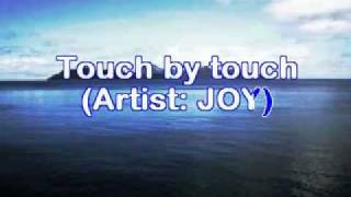 Joy ~ Touch by Touch - Karaoke Version Resimi