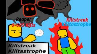 Reaper 0-685 Kills Showcase | Killstreak Killtastrophe