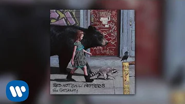 Red Hot Chili Peppers - The Getaway [OFFICIAL AUDIO]