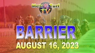 2023 Aug 16 | BARRIER B