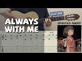 Always With Me / Spirited Away (Guitar) [Revised edition] [Notation + TAB]