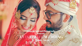 Intimate Wedding | Rishab & Sweta | Anupam Agarwal Photography | Lockdown Wedding in Kolkata, India