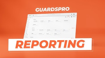 GuardsPro Reporting: Understand General Reports