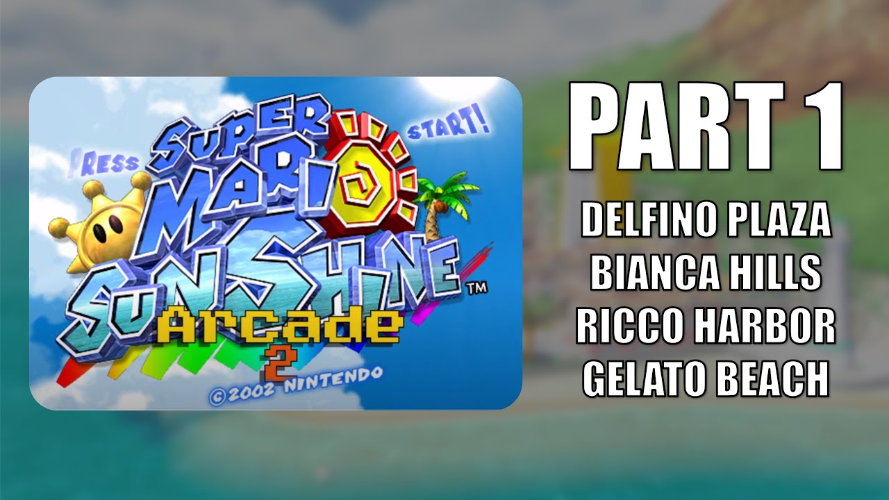 Super Mario Sunshine Arcade 2 How Far Can I Go?