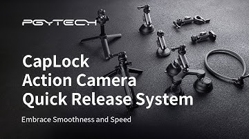 PGYTECH CapLock Action Camera Quick Release System | Embrace Smoothness and Speed